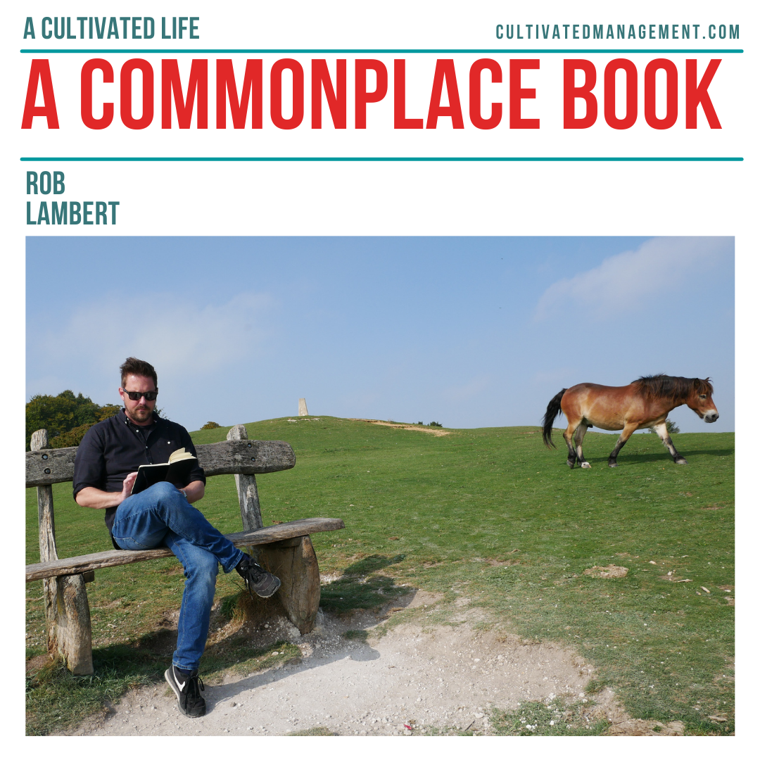 The Power of a Commonplace Book