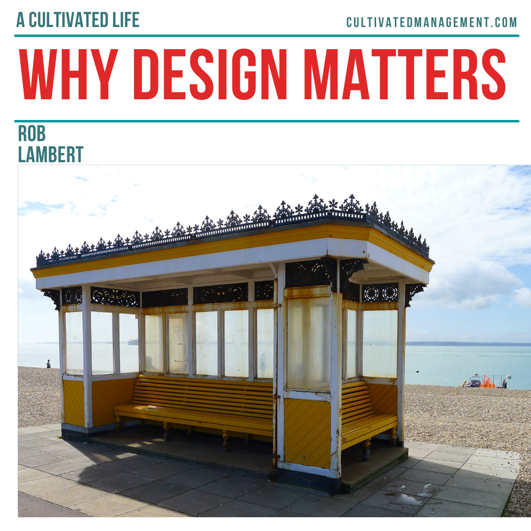 What is design? And why it matters in business delivery