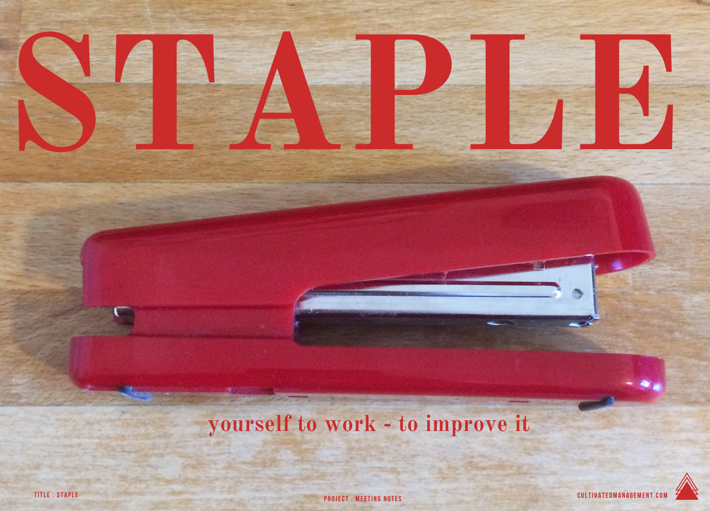 Process improvement with the staple method