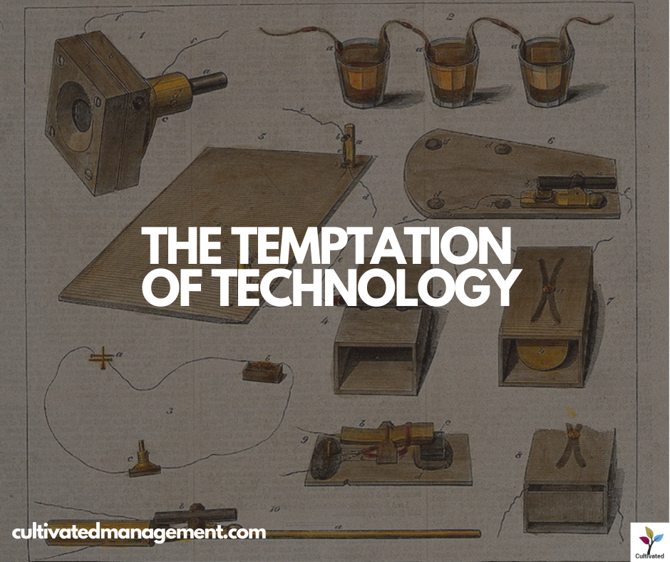 An image of the Edison Phonograph with the words overlaid - The Temptation of Technology