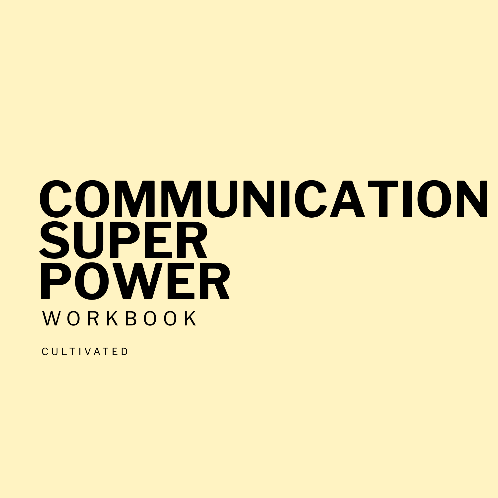 Communication Super Power — Course Book