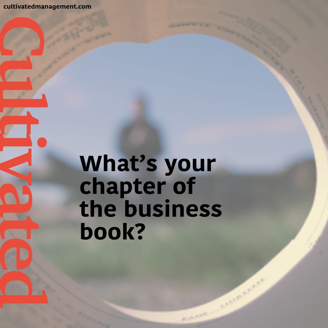 What's in your chapter of the book of the business? Storytelling your