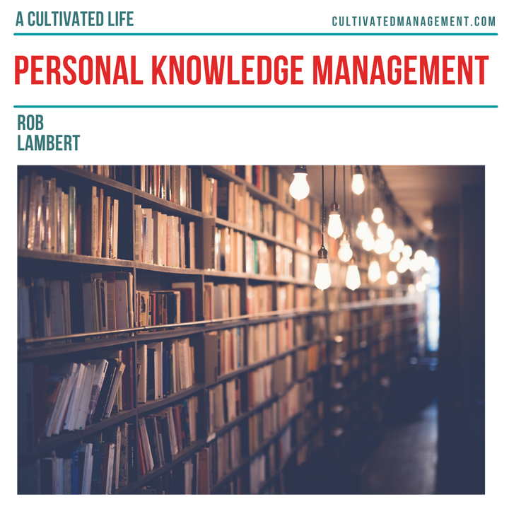 A Personal Knowledge Management System - a 4 step process to build an awesome system