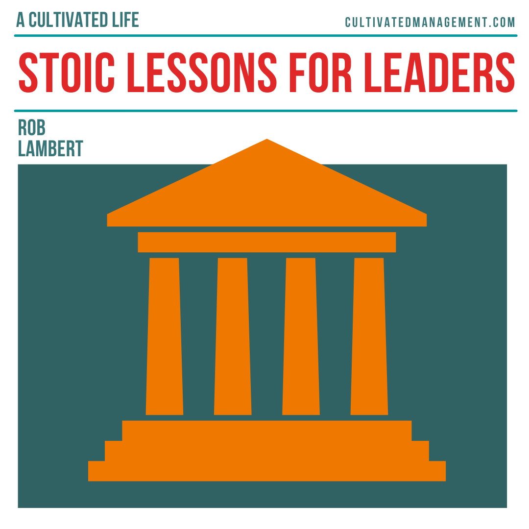 Stoicism - 9 impactful lessons for leaders