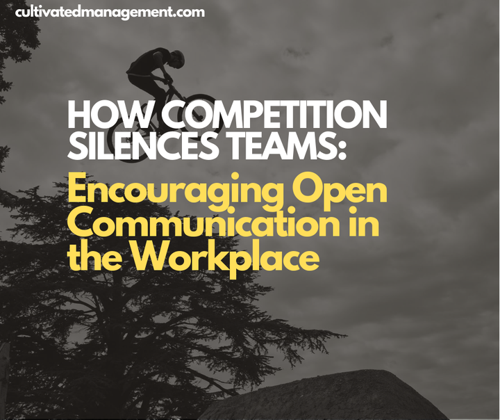 A bike jumping over a hill with the words overlaid - How Competition Silences Teams: Encouraging Open Communication in the Workplace