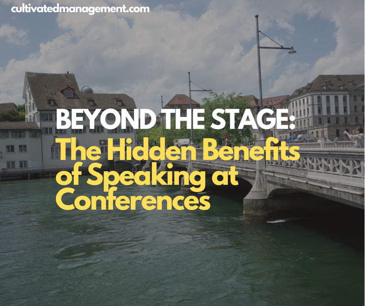 A photo of Zurich with the words overlaid - Beyond the Stage: The Hidden Benefits of Speaking at Conferences
