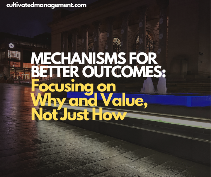 A photo of a Sheffield street at night with the words overlaid - Mechanisms for Better Outcomes: Focusing on Why and Value, Not Just How