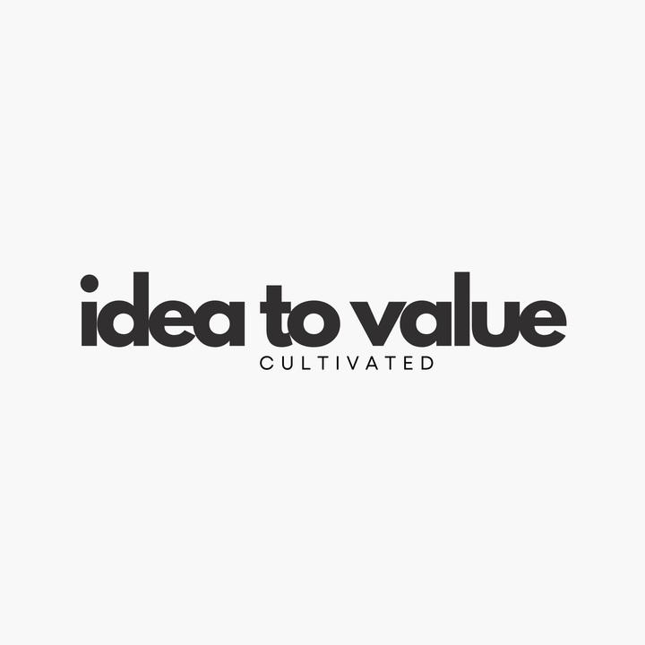 idea to value