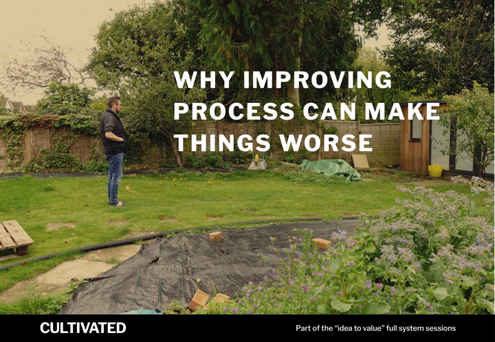 A photo of Rob Lambert stood in a garden with the words overlaid - Why Improving Process Can Make Things Worse