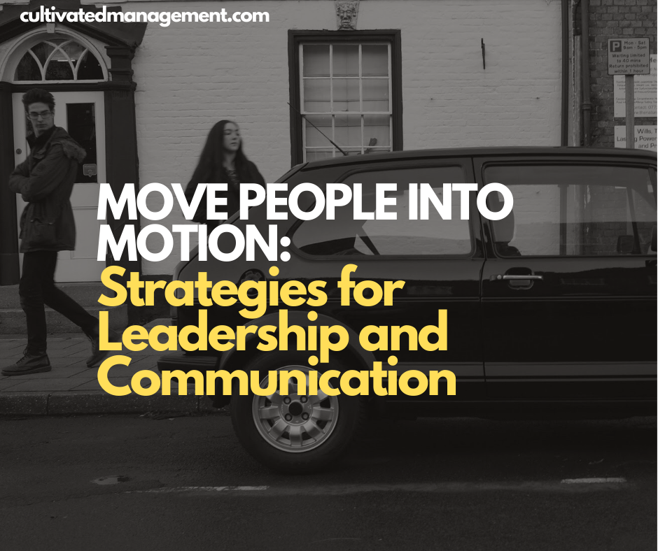 A photo of a VW Golf Gti with the words overlaid - Move People into Motion: Strategies for Leadership and Communication
