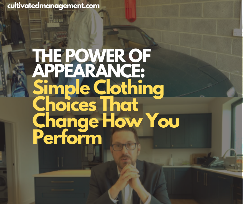 A photo of Rob Lambert in a suit with the words overlaid - The Power of Appearance: Simple Clothing Choices That Change How You Perform