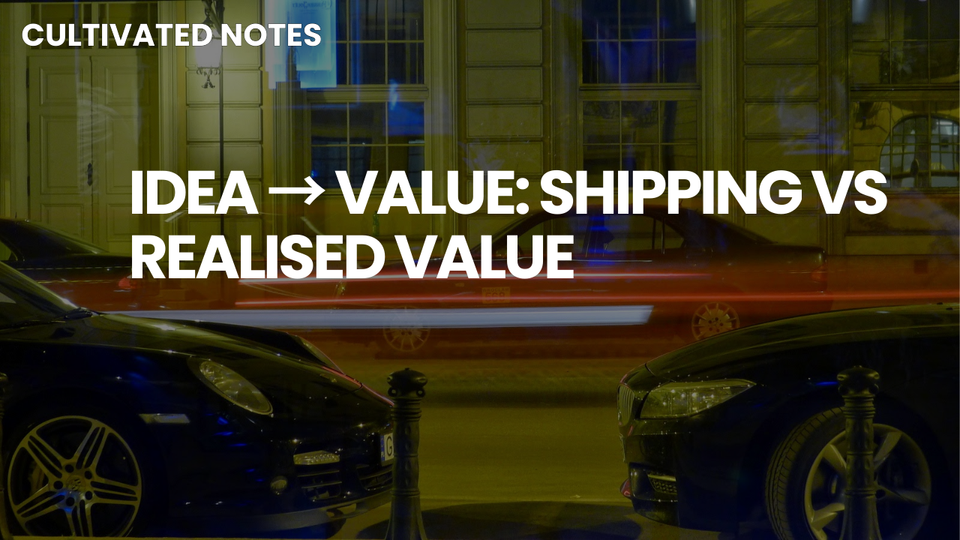 A photo of a car with the words overlayed - Idea → Value: Shipping vs Realised Value 